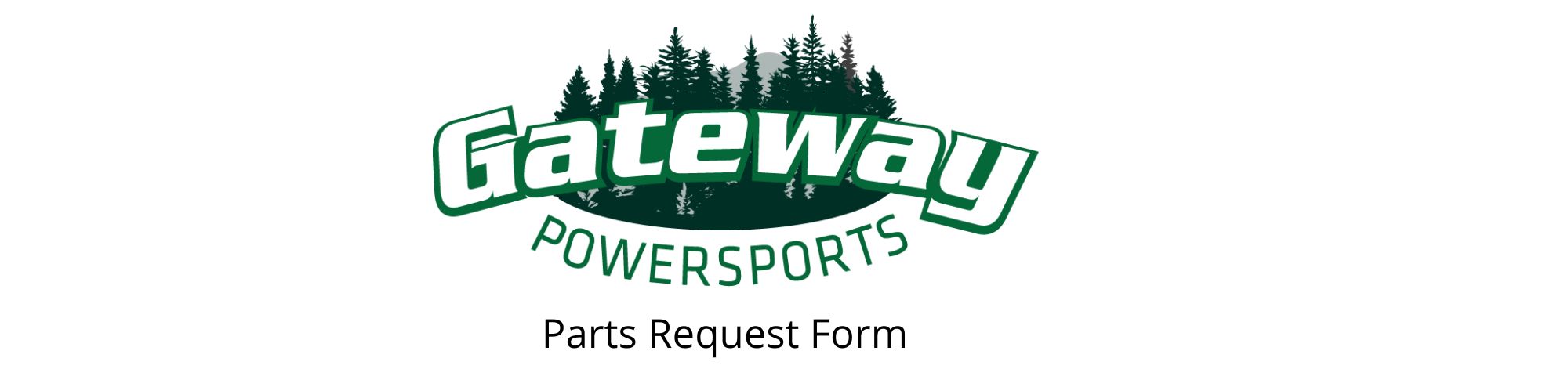 Gateway Powersports Parts Request
